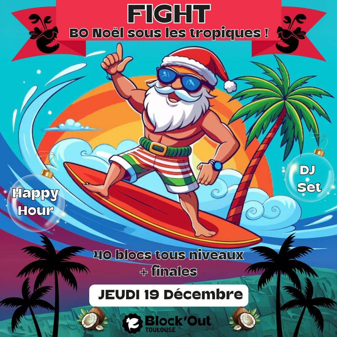 FIGHT : BO Noël sous les tropiques 🎅🌴